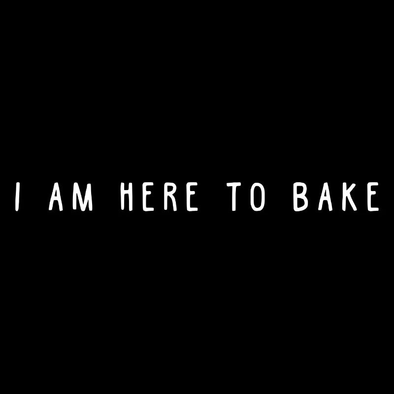 Here for baking