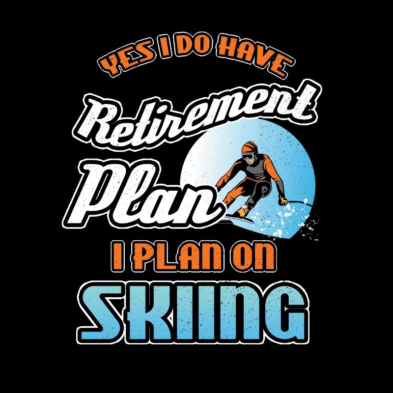 Retirement Plan On Skiing