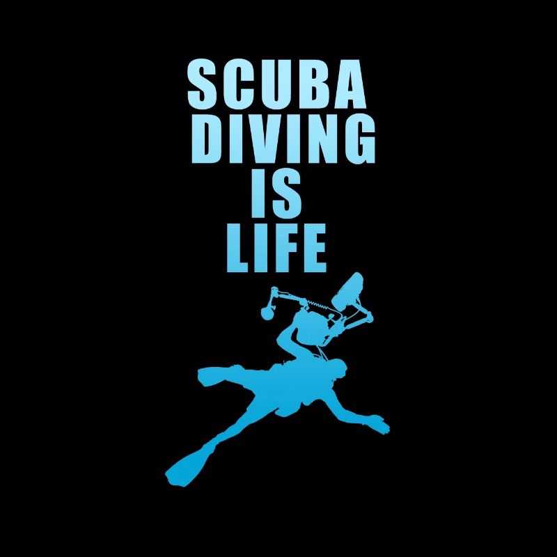Scuba Diving Is Life