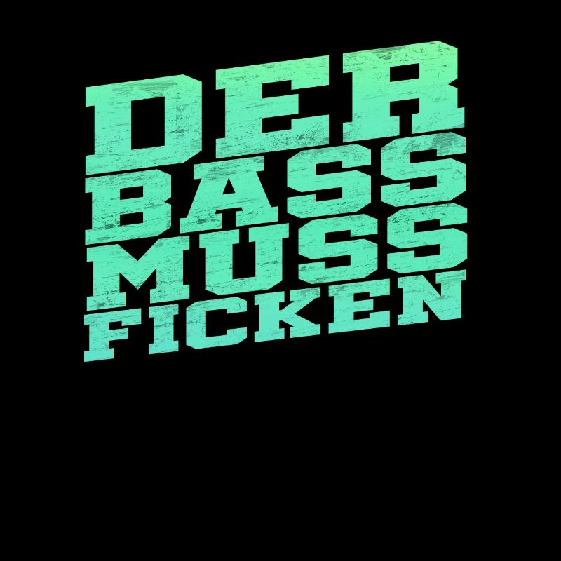 La basse doit baiser