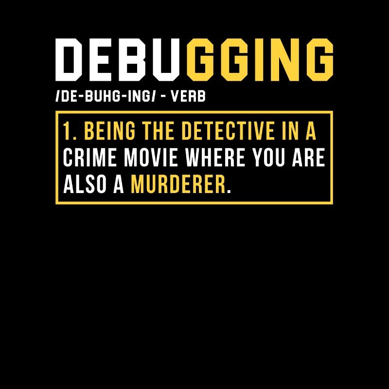 Debugging Programming Programmer Gift