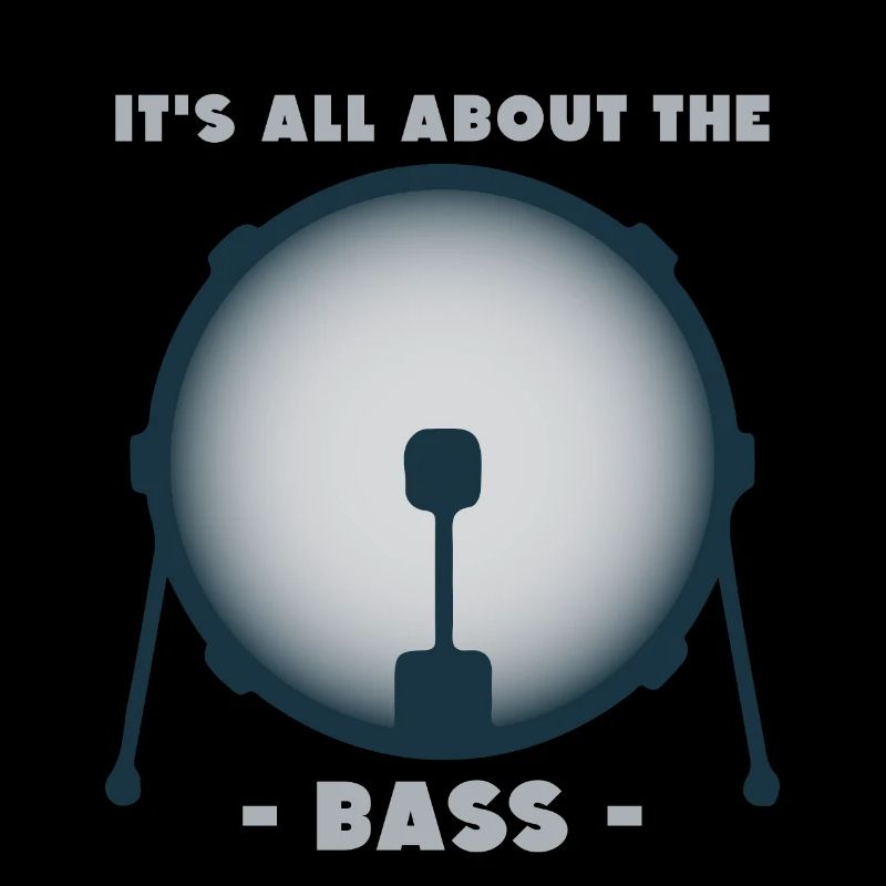 It's all about the bass gift basedrum