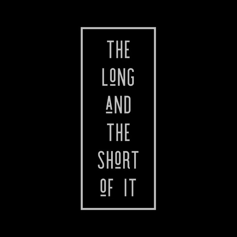 Le long et le court