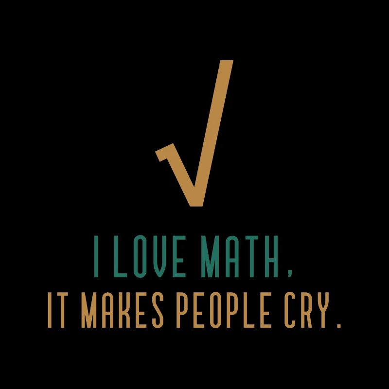 J'aime les maths - Citation drôle de maths