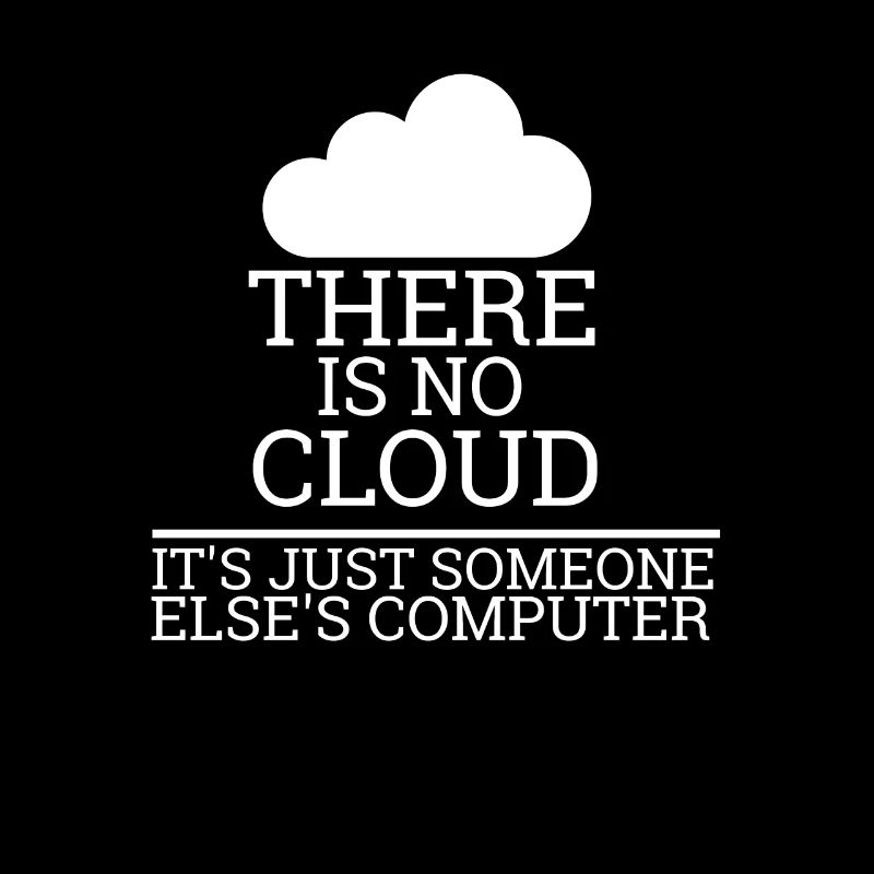 « There is no Cloud » | Informatique, informatique
