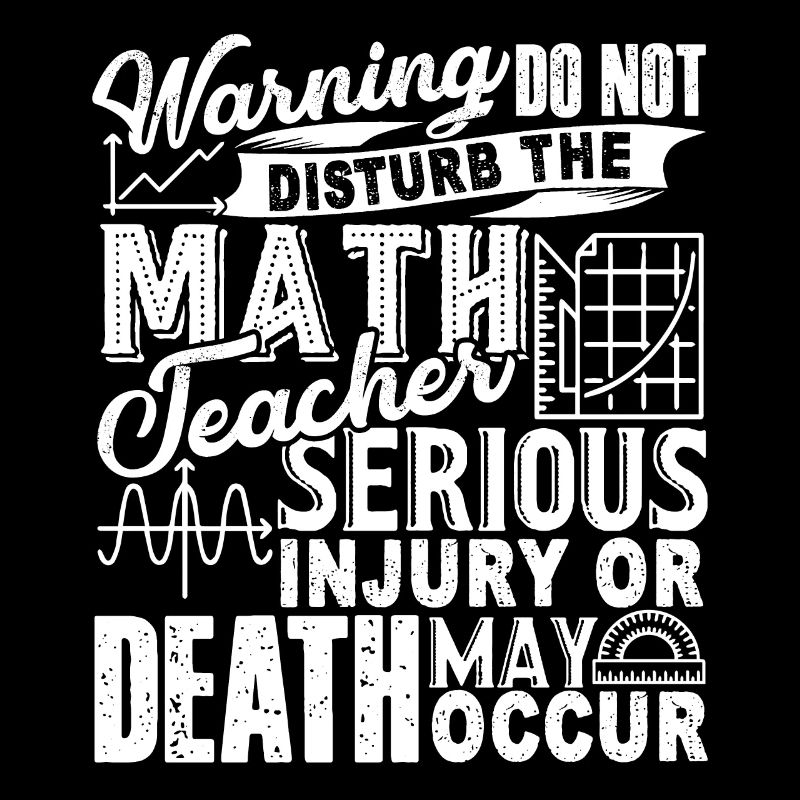 Professeur de mathématiques, ne dérangez pas le professeur de mathématiques
