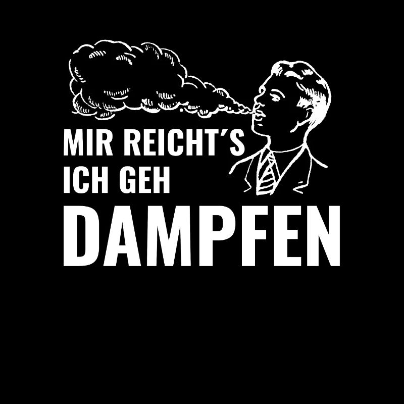 Ich geh dampfen Vape E-Zigarette