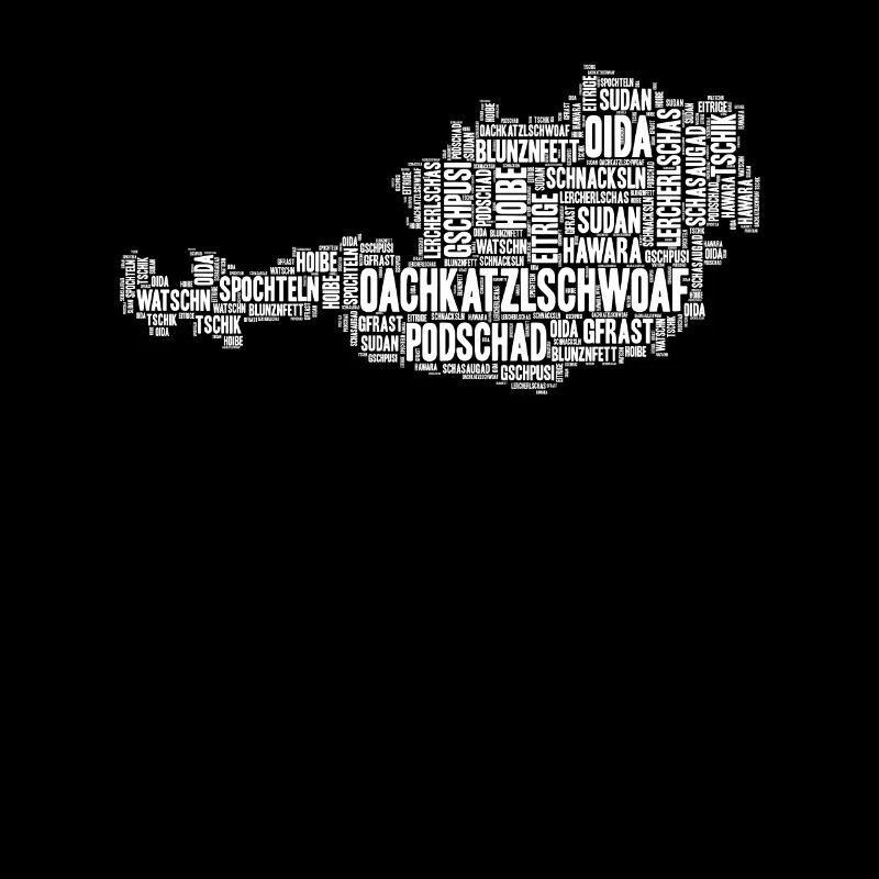Austria White dialect Oachkatzlschwoaf Austria