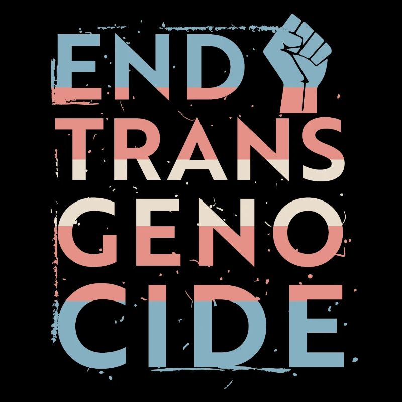 End trans genocide