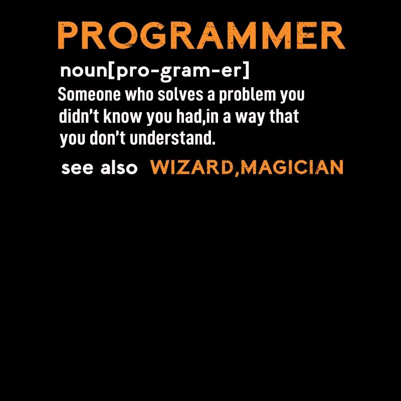 Programmer sind Zauberer