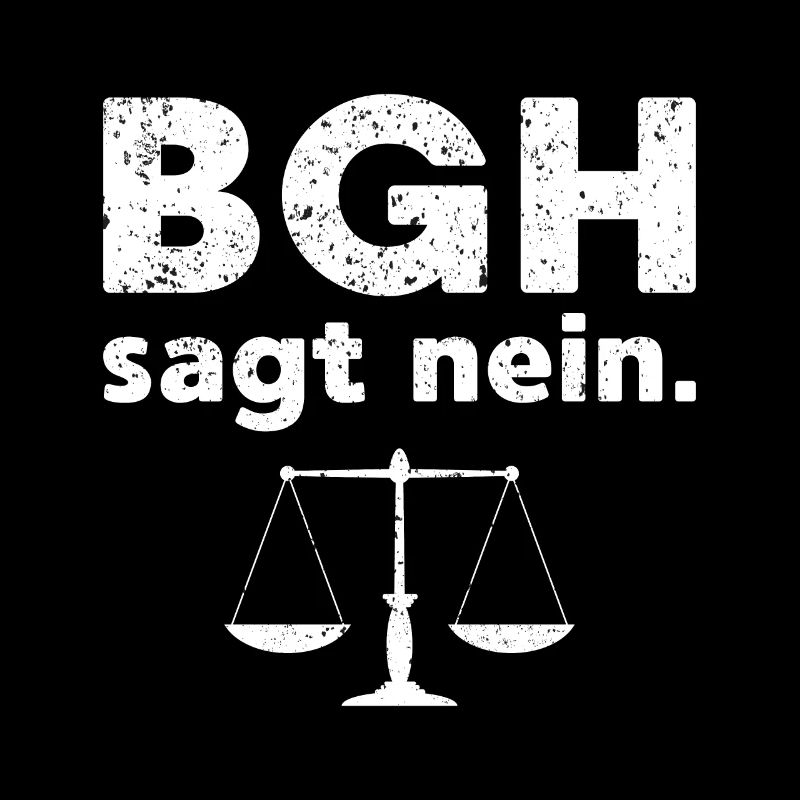 Bgh Anwalt Beruf Spruch Jura Geschenk