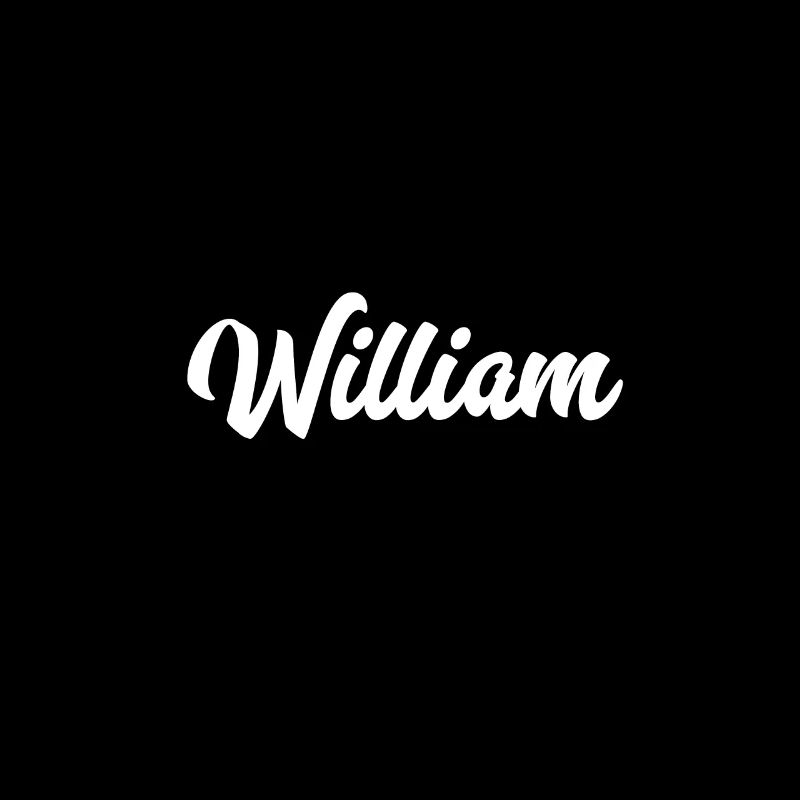 William Custom Text Birthday Name