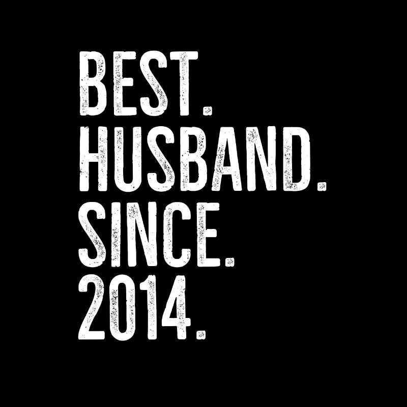 Bester Ehemann seit 2014