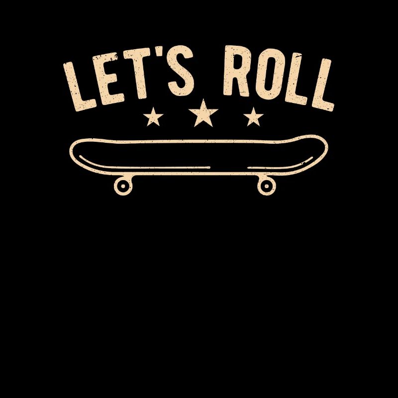 Skateboarder Let’s Roll Skateboard