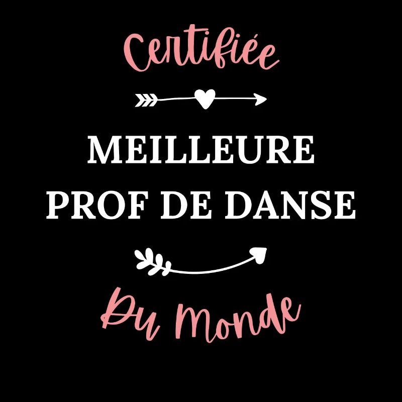 Certifiée meilleure prof de danse du monde