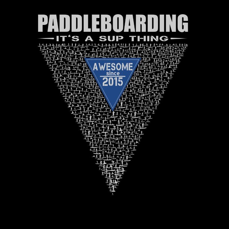 Awesome since 2015. It's Sup Thing