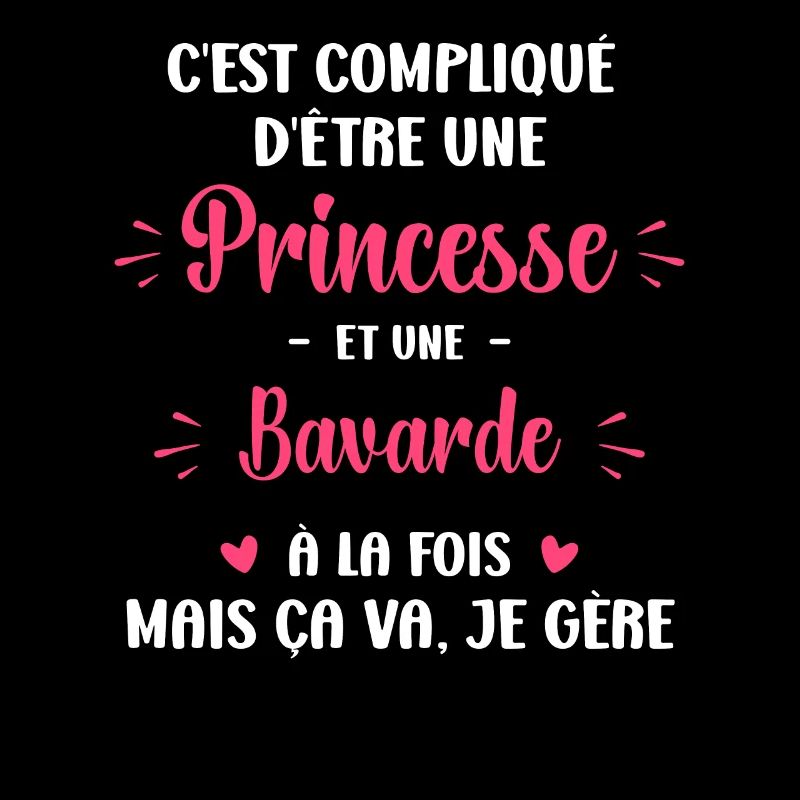 C est compliqué princesse et bavarde