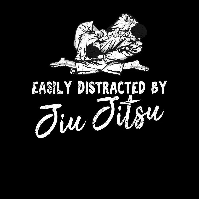 Easily Distracted By Jiu Jitsu Brazilian JiuJitsu