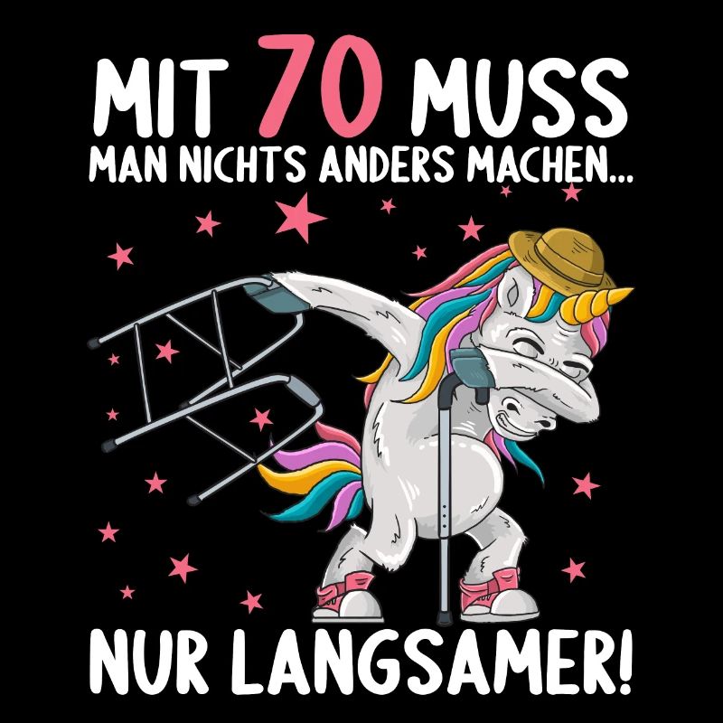 Mit 70 nichts anders nur langsamer 70 Geburtstag