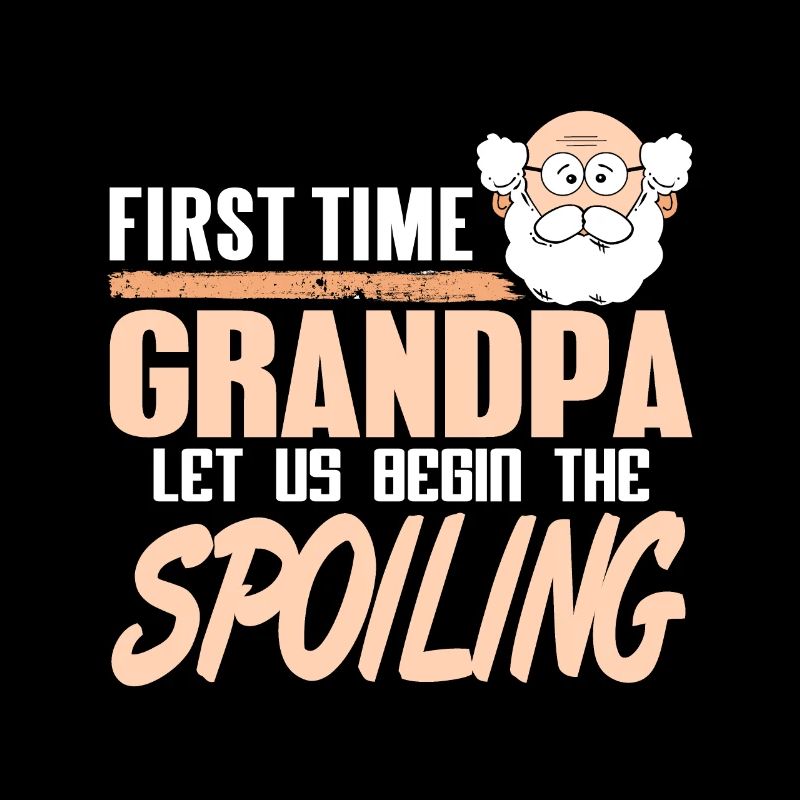 First Time Grandpa Let Us Begin The Spoiling