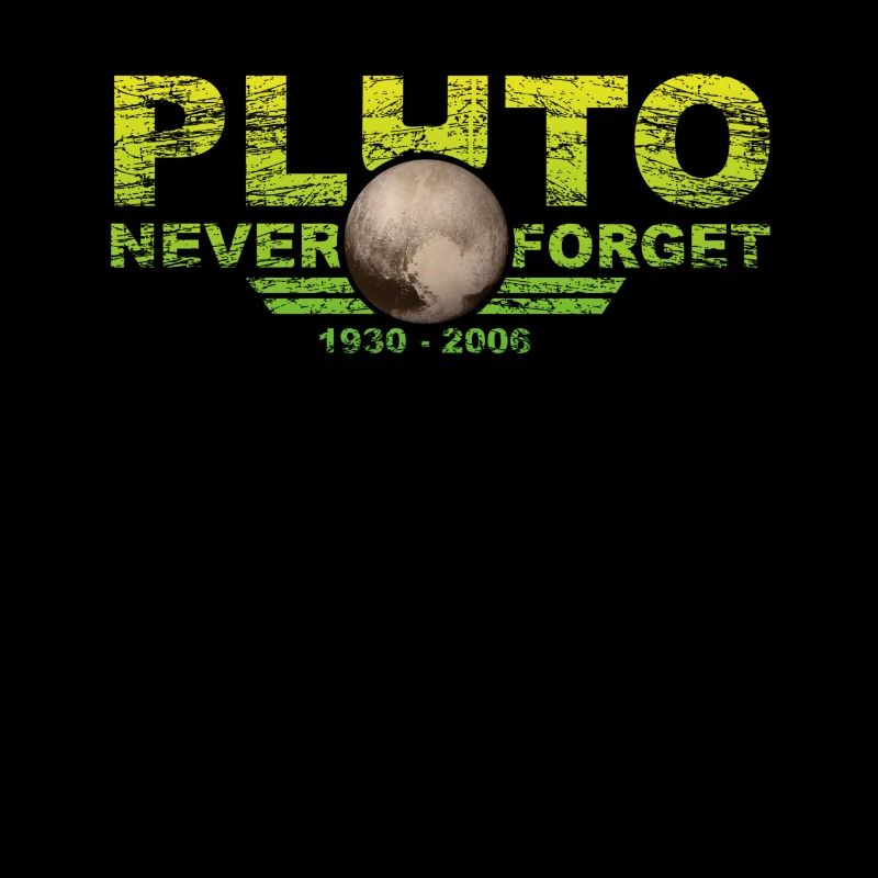 Never Forget Pluto Design Retro Style Funny Space