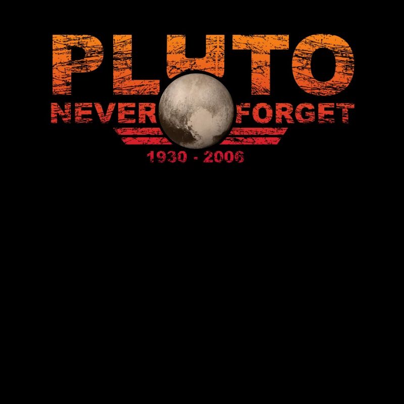 Never Forget Pluto Design Retro Style Funny Space