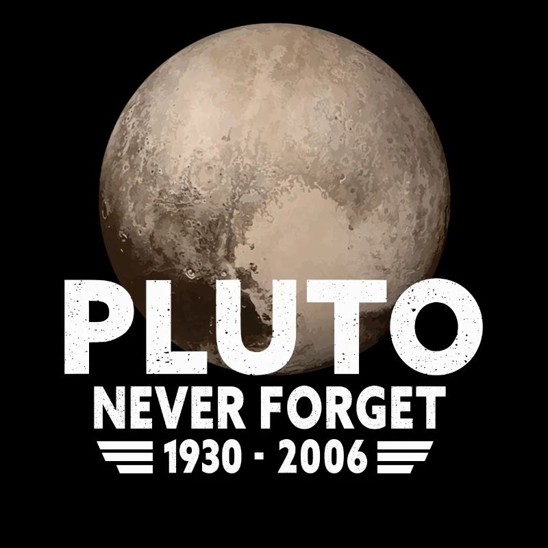 Never Forget Pluto Design Retro Style Funny Space