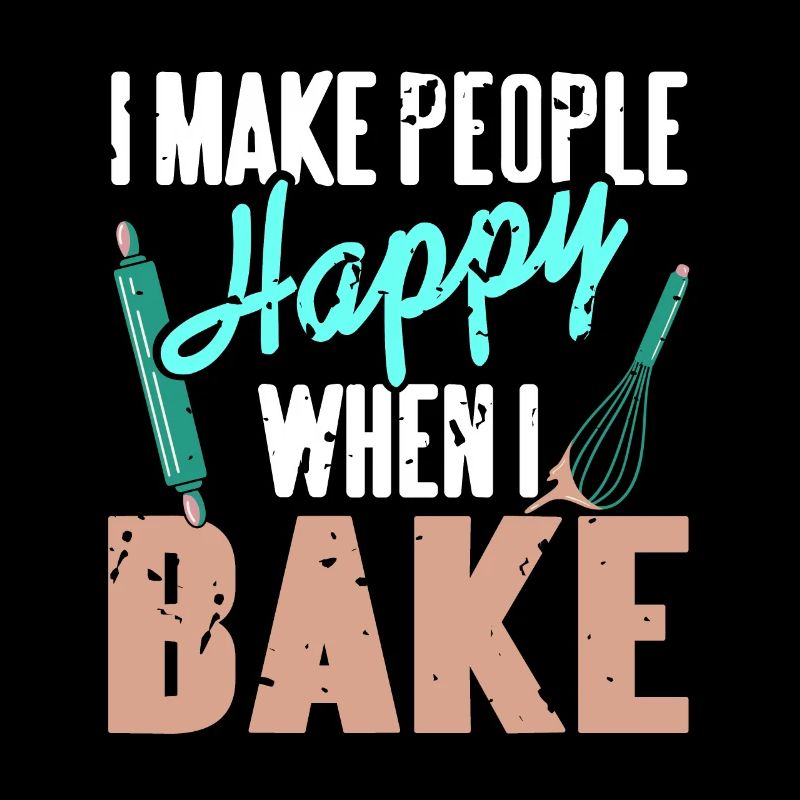I Make People Happy When I Bake Retro Baker