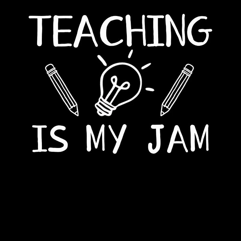 Teaching Is My Jam School Teacher Appreciation
