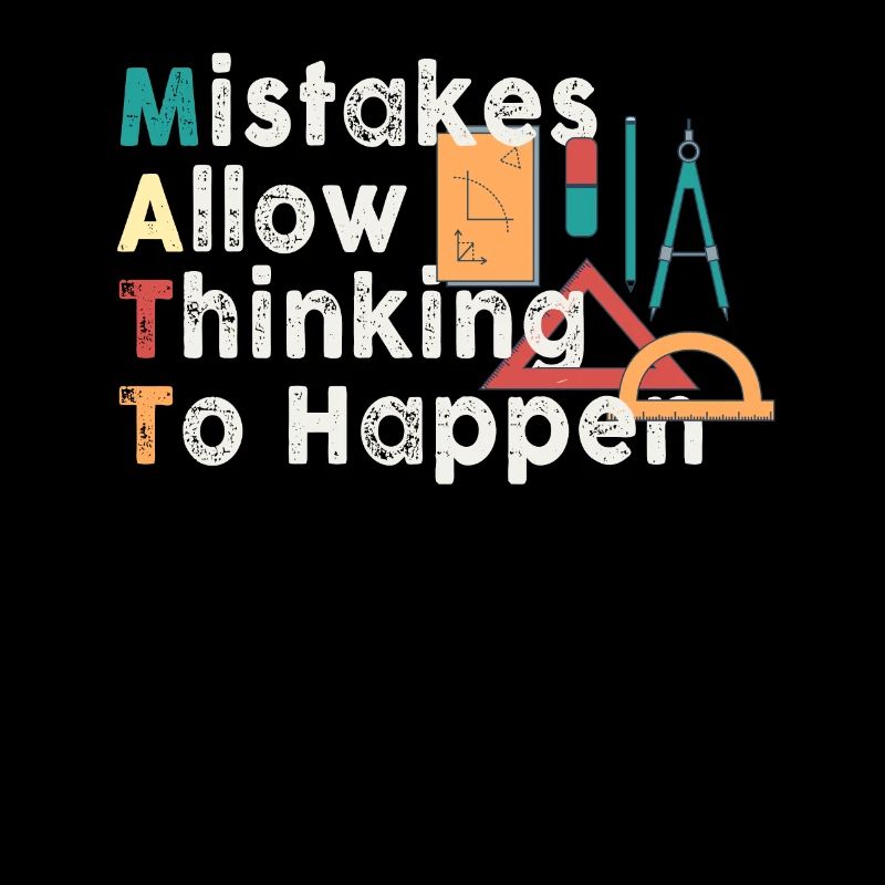 Mistakes Allow Thinking To Happen School Math