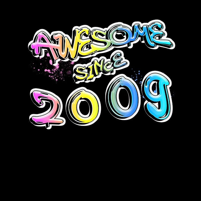 Awesome since 2009 Graffiti Motiv