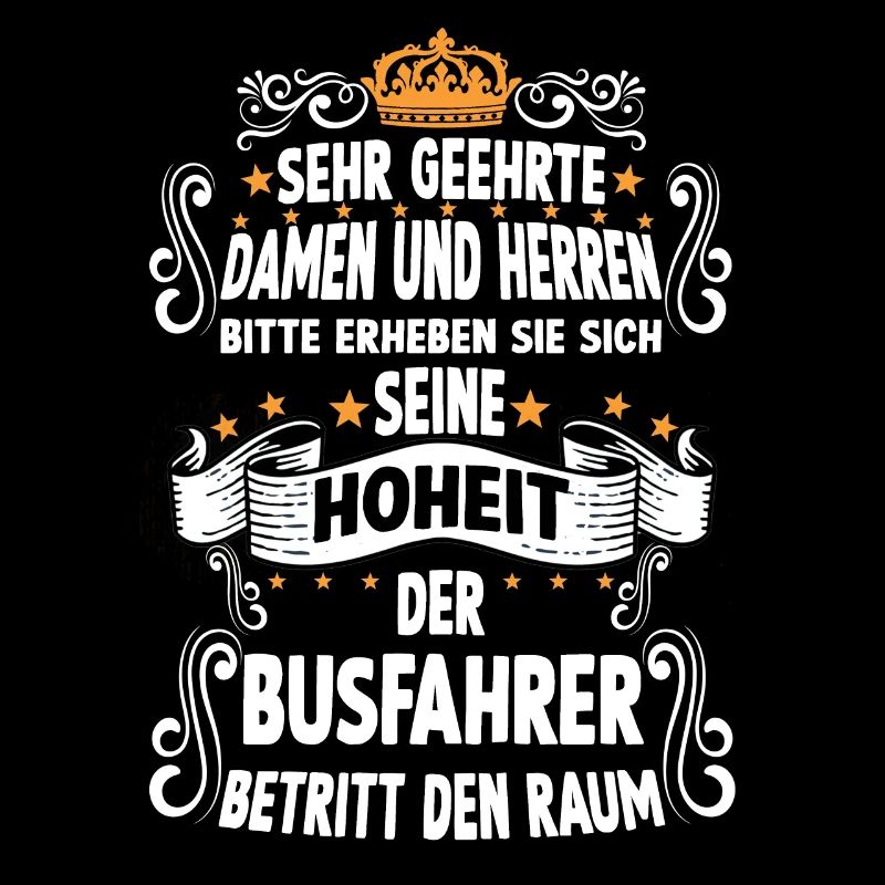 Busfahrer T witziges Spruch Motiv Busfahrer
