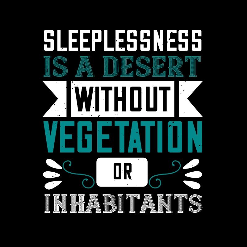 Schlaflosigkeit ist eine Wüste ohne Vegetation oder