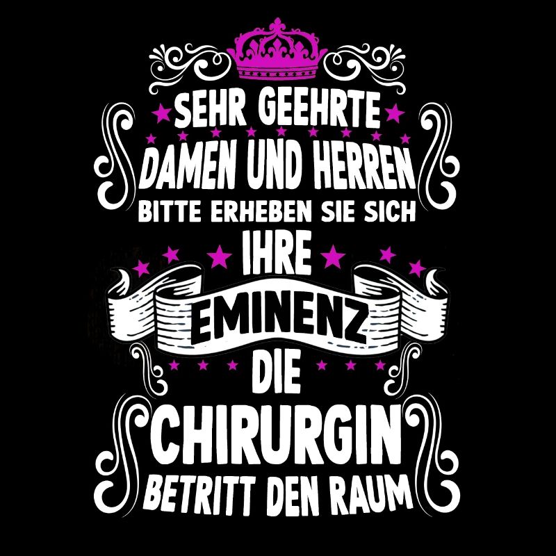 Chirurgin T witziges Spruch Motiv Chirurgin