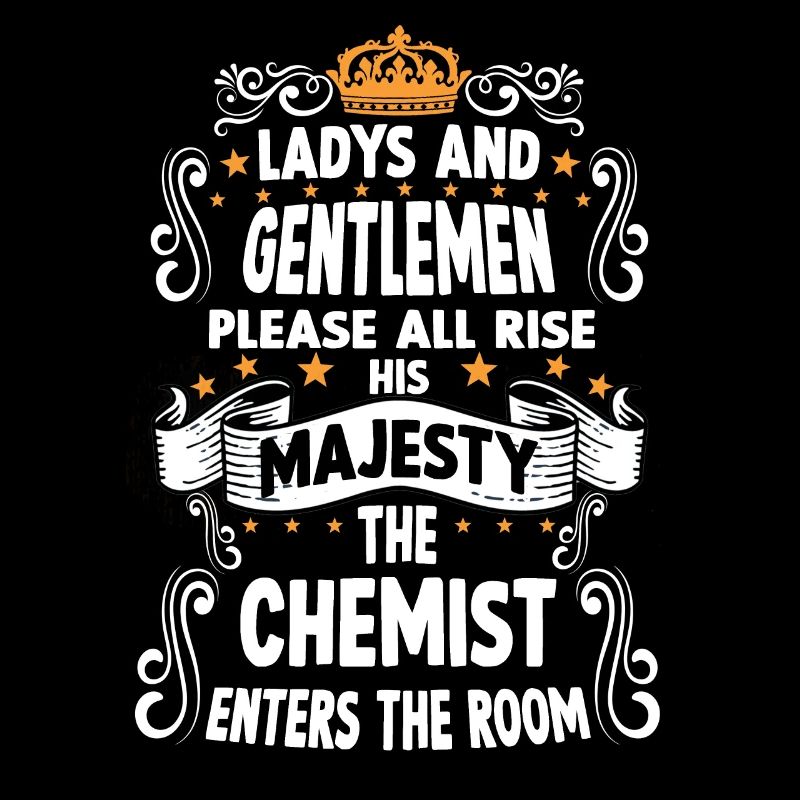 chemist t funny saying work chemist