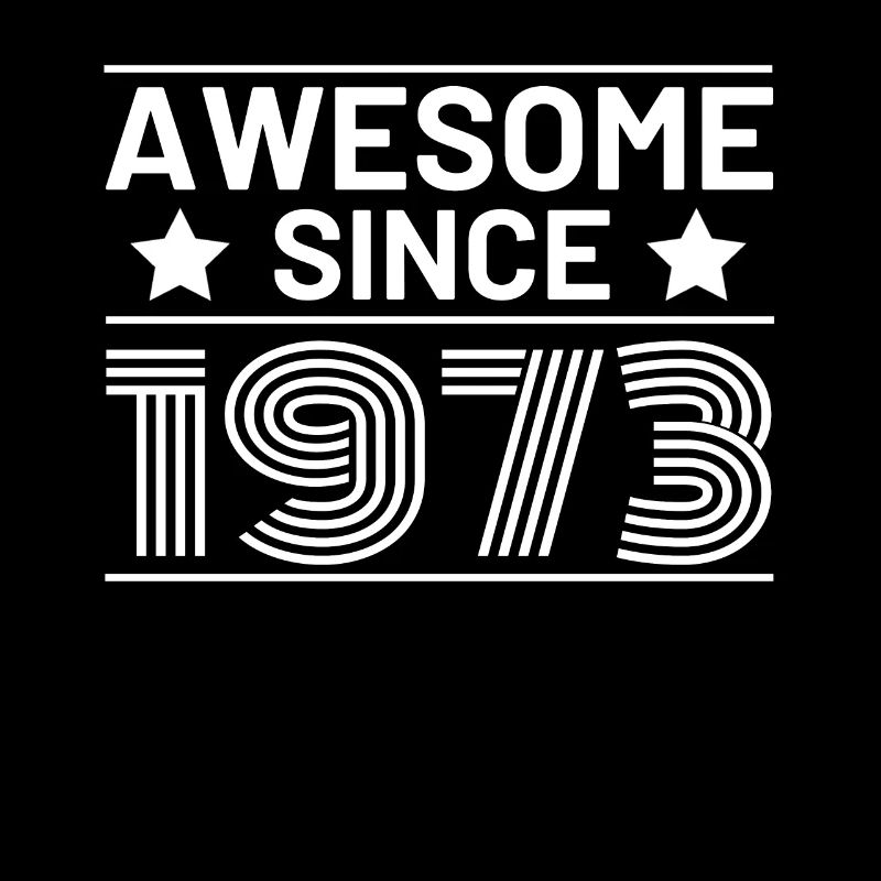 Awesome seit 1973 Geburtstag Sprüche Retro