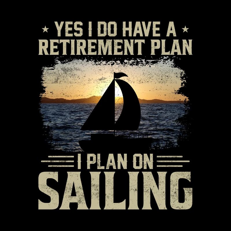 I Plan On Sailing
