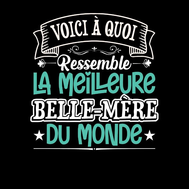 La Meilleure Belle Mère Du Monde | Belle Maman