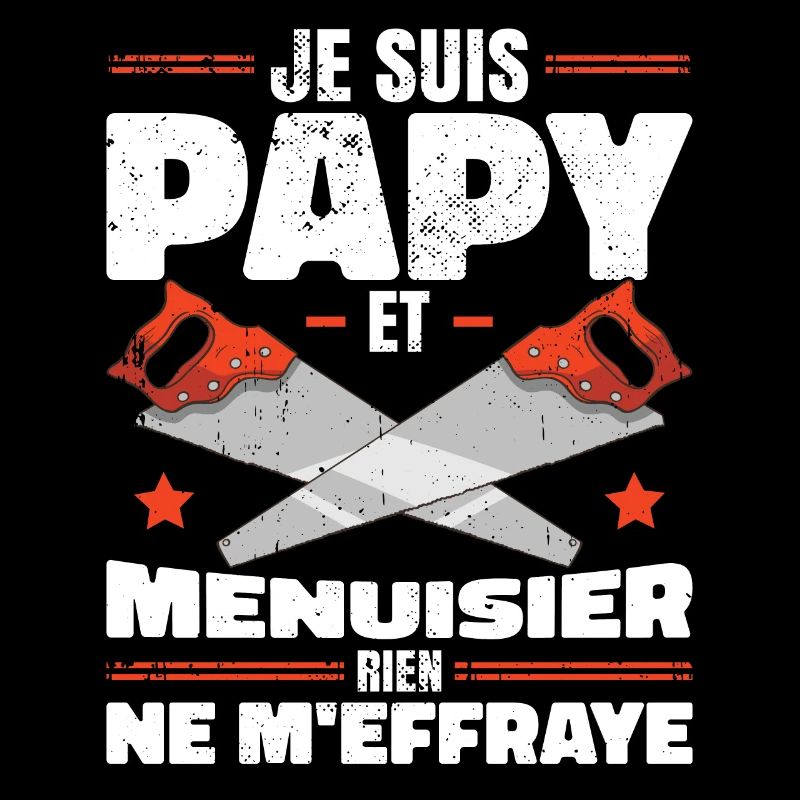 Papy Et Menuisier