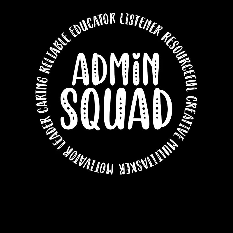 Admin Squad Admin Assistant Verwaltungsbüro