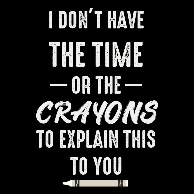 Ich habe nicht die Zeit oder die Buntstifte