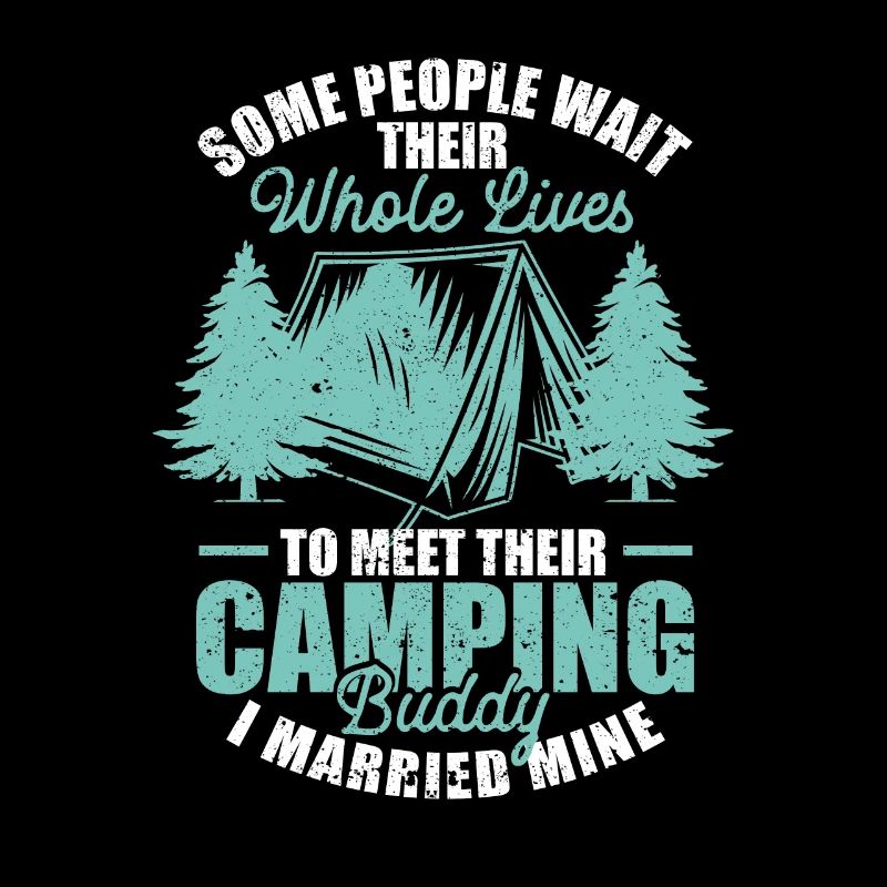 Camping Buddy Verheiratet Mine Outdoor Ehemann Ehe
