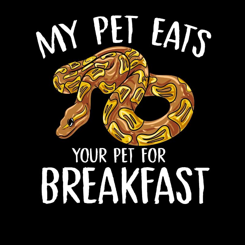 my pet eats your pet for breakfast Design for a