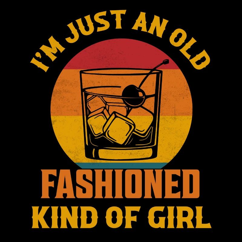 Je suis juste une fille à l’ancienne Whisky Dri