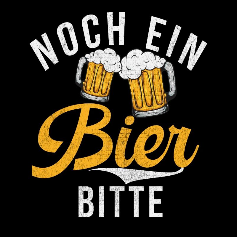 Noch ein Bier bitte - Design