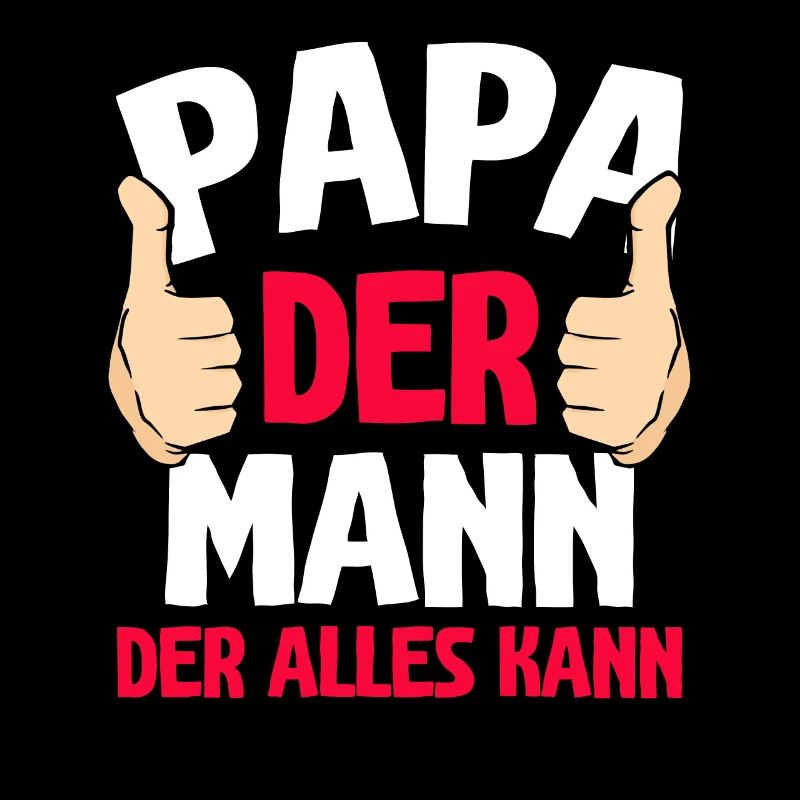 PAPA der Man Der Alles Kann Vatertag Geschenkidee