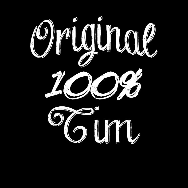 Original 100% Tim