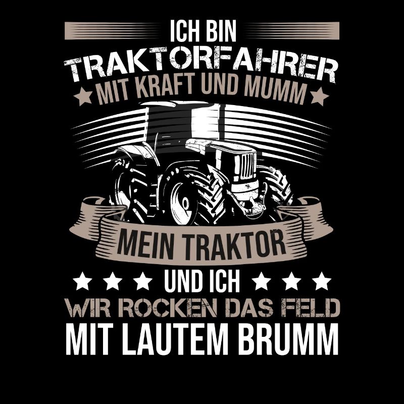 Ich bin Traktorfahrer