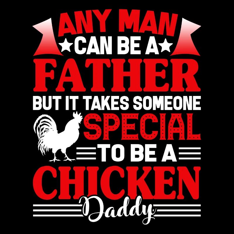 Chicken Special To Be Chicken Daddy