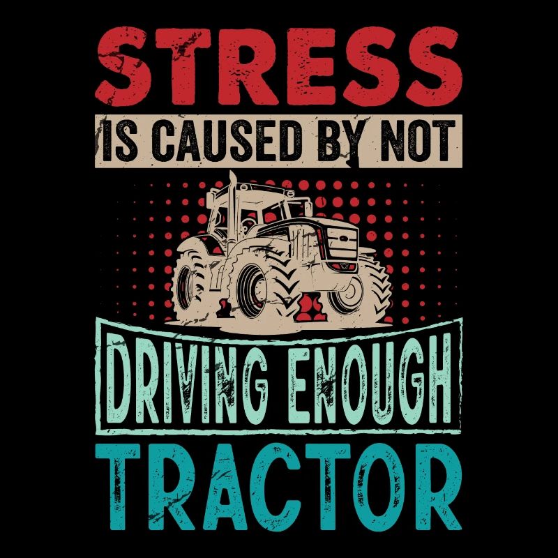 Retro Traktor Erntezeit - Stress Spruch Englisch
